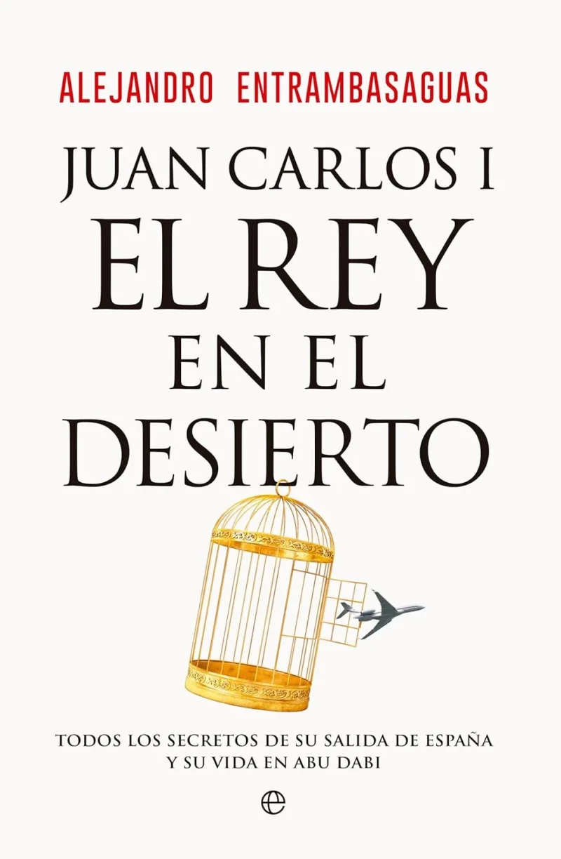 juan carlos libro rey desierto