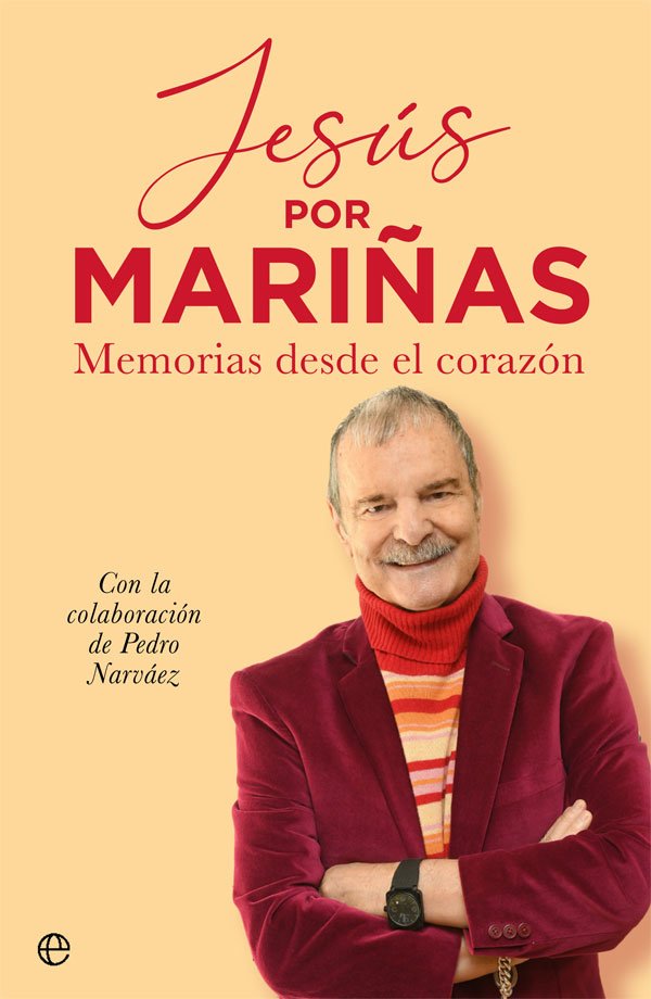 'Jesús por Mariñas', las memorias del periodista, publicadas en 2021.