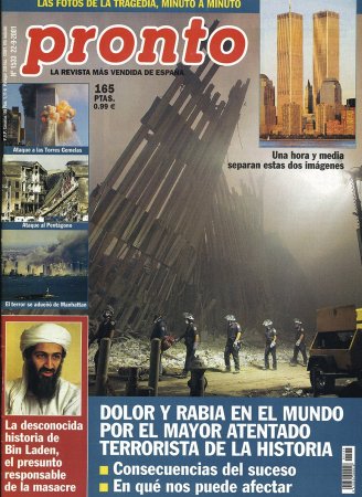 2001, 11 de septiembre. Fue tal la conmoción mundial por lo sucedido aquel 11 de septiembre, que, en una decisión inédita, el ataque terrorista a las Torres Gemelas abrió nuestra revista. 