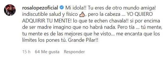 Rosa López ha demostrado gran admiración por Pilar Rubio.