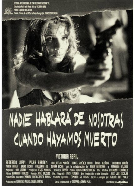 En portada del filme “Nadie hablará de nosotras cuando hayamos muerto”