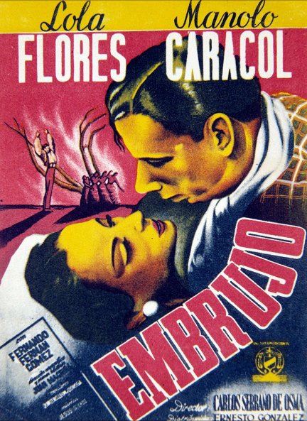 Cartel de la película "Embrujo", que causó un gran revuelo al estar protagonizada por las dos estrellas del momento.