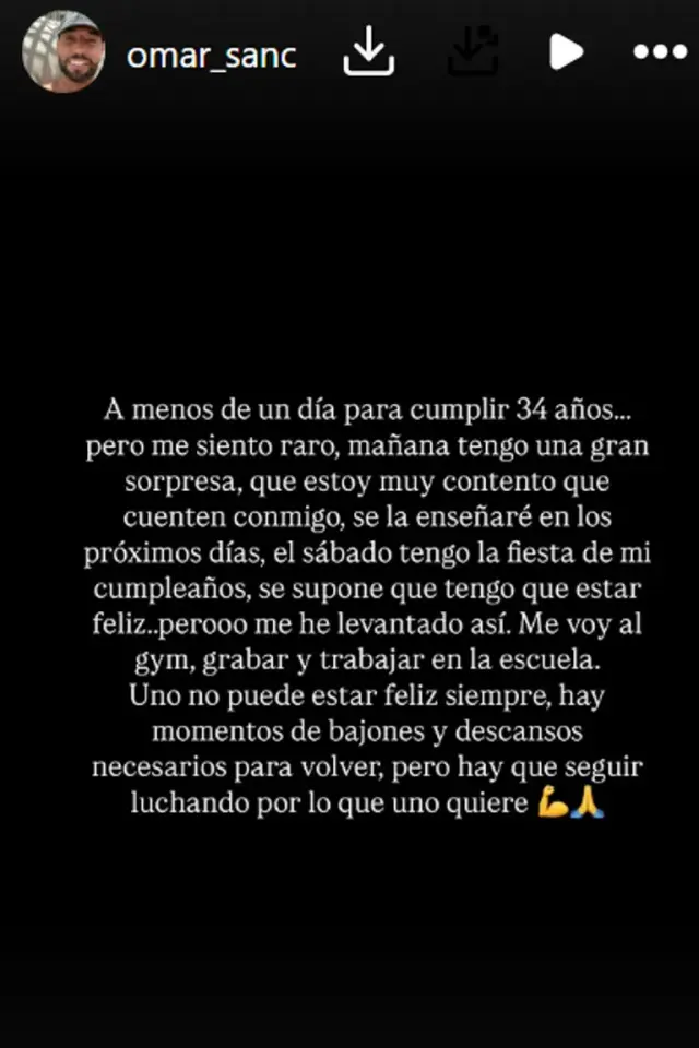 Omar Sánchez en un comunicado antes de su 34 cumpleaños