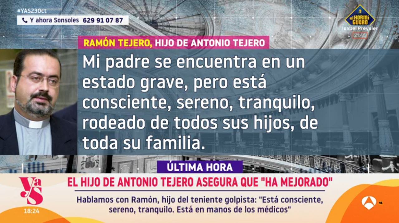 El hijo de Antonio Tejero explica cómo está.